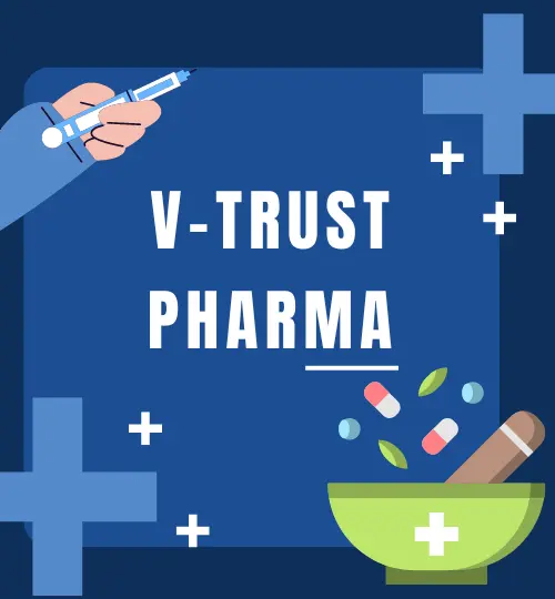 V-Trust Pharma Manufacturing and Healthcare Solutions